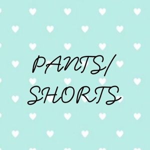 ✨Pants/Shorts Section✨